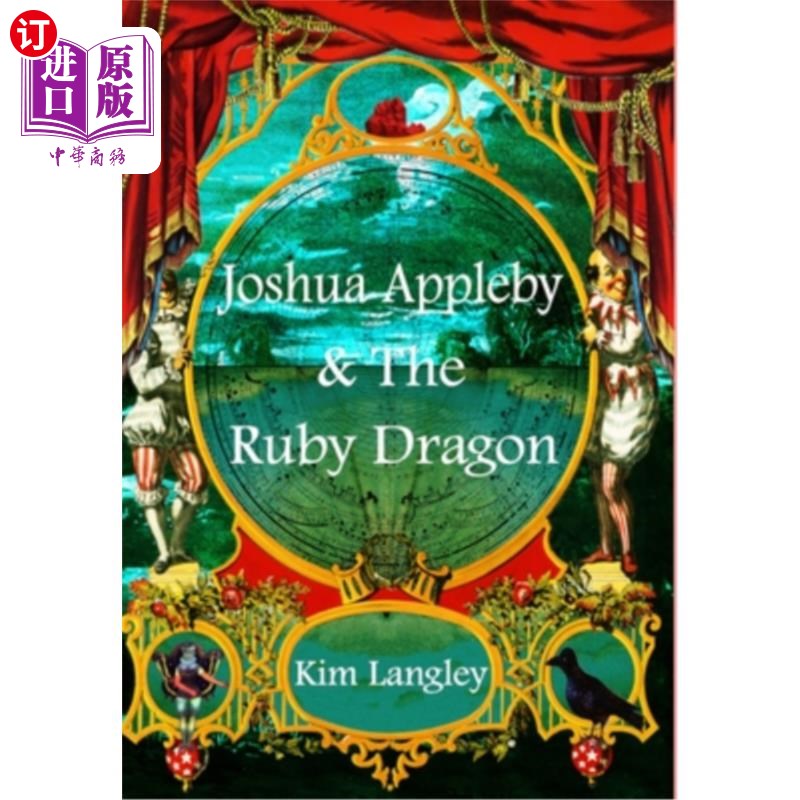 海外直订Joshua Appleby and the ruby dragon 约书亚·艾普尔比和红宝石龙