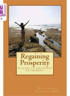 海外直订医药图书Regaining Prosperity: A guide to successful retirement 重获繁荣：成功退休的指南