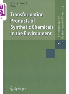海外直订Transformation Products of Synthetic Chemicals in the Environment 合成化学品在环境中的转化产物