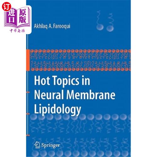 海外直订医药图书Hot Topics in Neural Membrane Lipidology 神经膜脂质学研究热点
