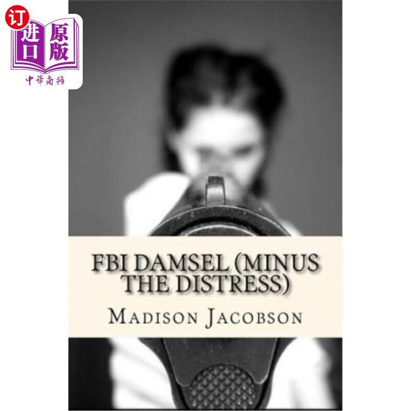 海外直订FBI Damsel (Minus the Distress) FBI少女（减去痛苦）