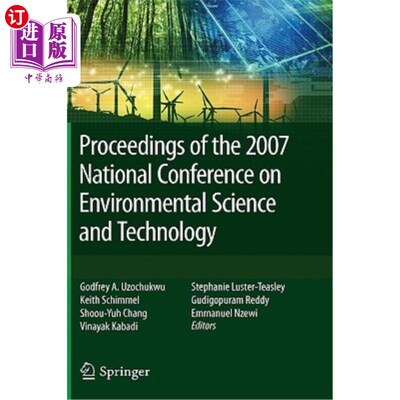 海外直订Proceedings of the 2007 National Conference on Environmental Science and Technol 2007年全国环境科学与技术会