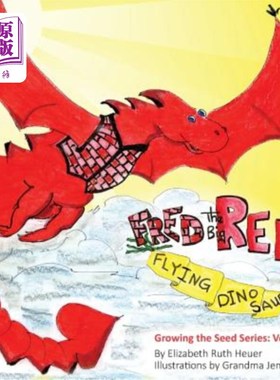 海外直订Fred the Big Red Flying Dinosaur 红色大飞行恐龙弗雷德