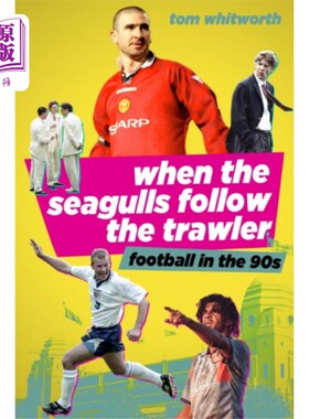 海外直订When the Seagulls Follow the Trawler 当海鸥跟随拖网渔船