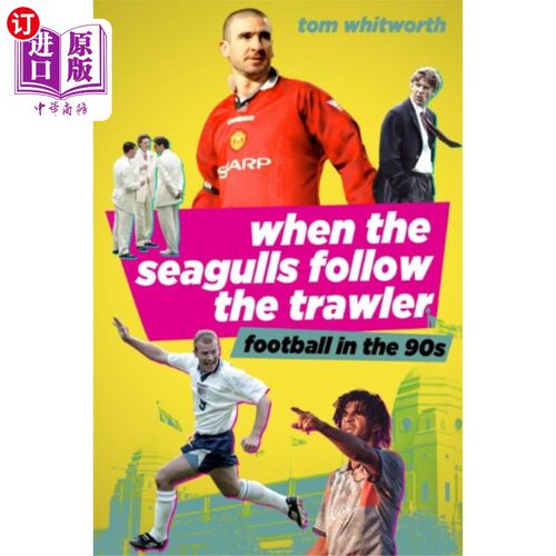 海外直订When the Seagulls Follow the Trawler 当海鸥跟随拖网渔船