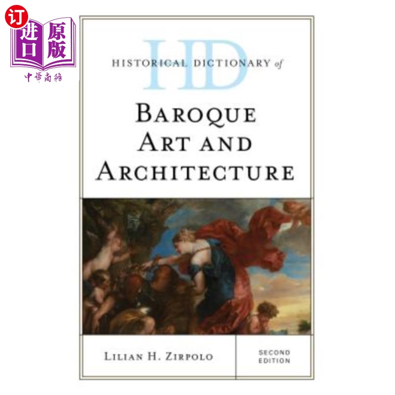 海外直订Historical Dictionary of Baroque Art and Architecture 巴洛克艺术与建筑历史词典,第二版