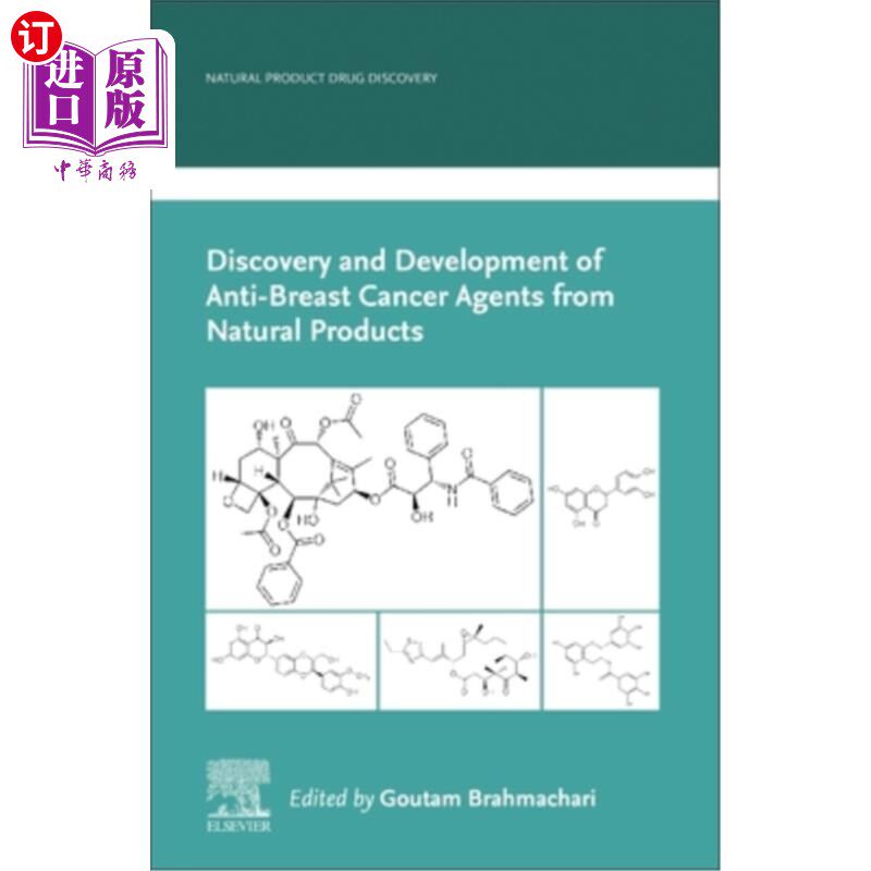 海外直订Discovery and Development of Anti-Breast Cancer Agents from Natural Products 天然产物抗乳腺癌药物的发现与开