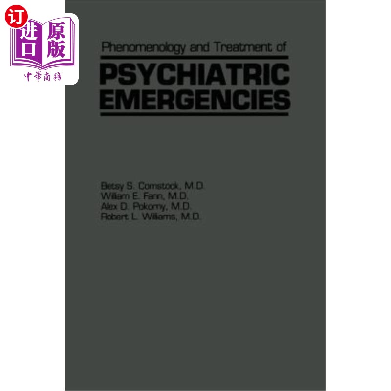 海外直订医药图书Phenomenology and Treatment of Psychiatric Emergencies 精神科急症的现象学与治疗