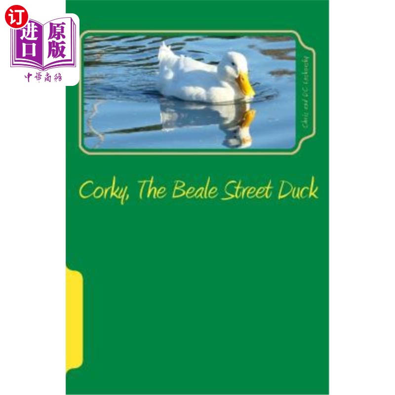 海外直订Corky, The Beale Street Duck科基，比尔街的鸭子