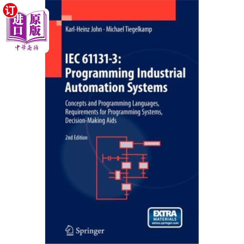 海外直订Iec 61131-3: Programming Industrial Automation Systems: Concepts and Programming