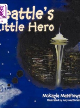 海外直订Seattle's Little Hero 西雅图的小英雄