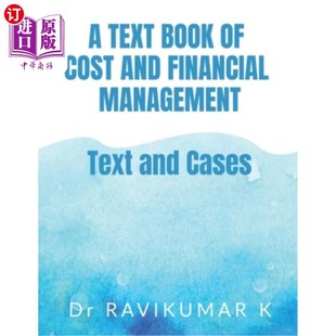 海外直订A Text Book of Cost and Financial Management 成本与财务管理教材