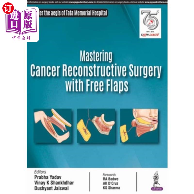 海外直订医药图书Mastering Cancer Reconstructive Surgery with Free Flaps 掌握游离皮瓣在肿瘤重建手术中的应用