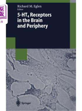 海外直订5-Ht4 Receptors in the Brain and Periphery 脑和外周5-Ht4受体