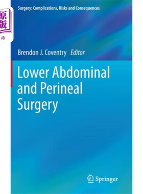 海外直订医药图书Lower Abdominal and Perineal Surgery 下腹会阴外科