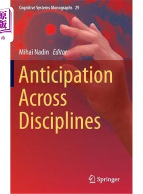 海外直订Anticipation Across Disciplines 跨学科的预期