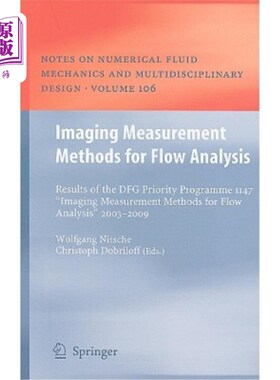 海外直订Imaging Measurement Methods for Flow Analysis: Results of the Dfg Priority Progr 流动分析用成像测量方法：Df