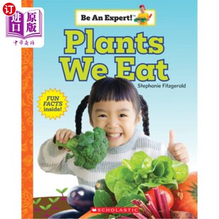 海外直订Plants We Eat (Be an Expert!) 我们吃的植物（做个专家！）