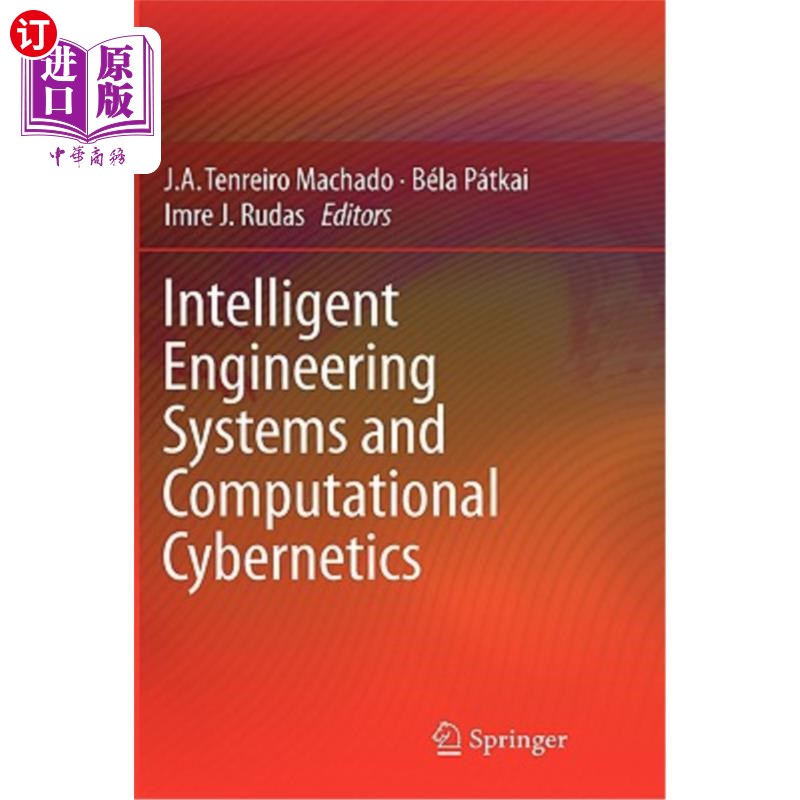 海外直订Intelligent Engineering Systems and Computational Cybernetics 智能工程系统与计算控制论