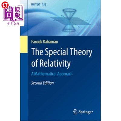 海外直订The Special Theory of Relativity: A Mathematical Approach 狭义相对论:数学方法