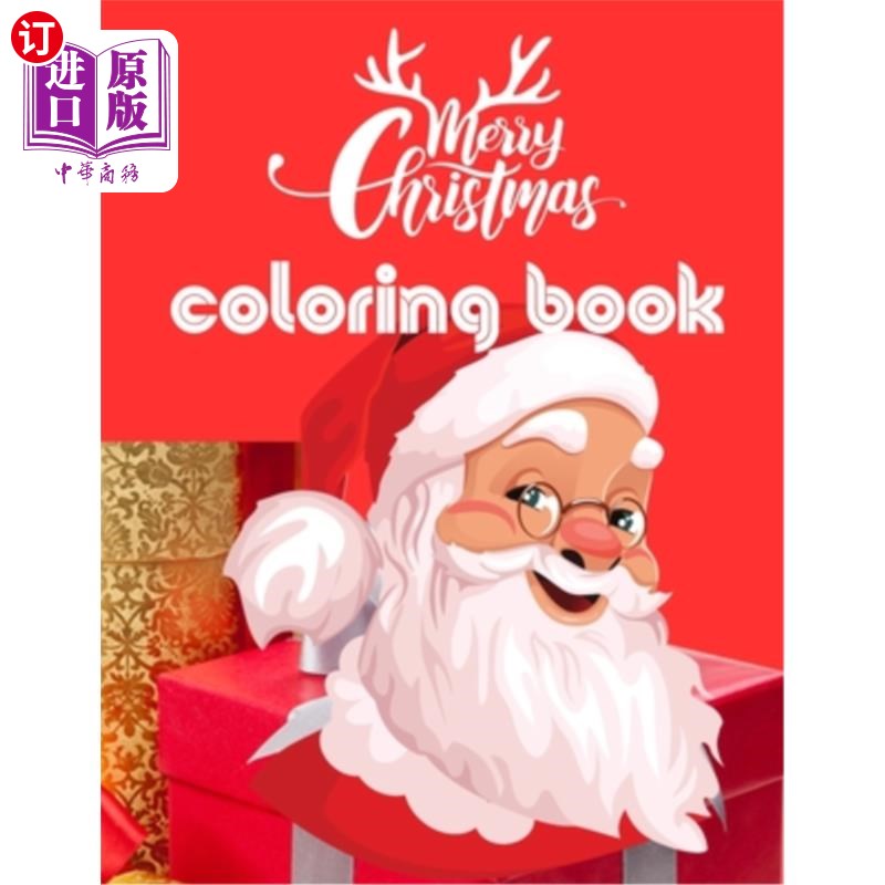 海外直订Merry Christmas Coloring Book for Kids: Fun Christmas Holiday Designs 50-page Co 快乐的圣诞儿童涂色书：有趣