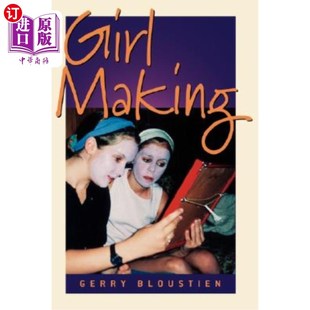 Cultural the Making Cross Female 跨文化人种 海外直订Girl Ethnography Processes 女性成长过程中 Growing
