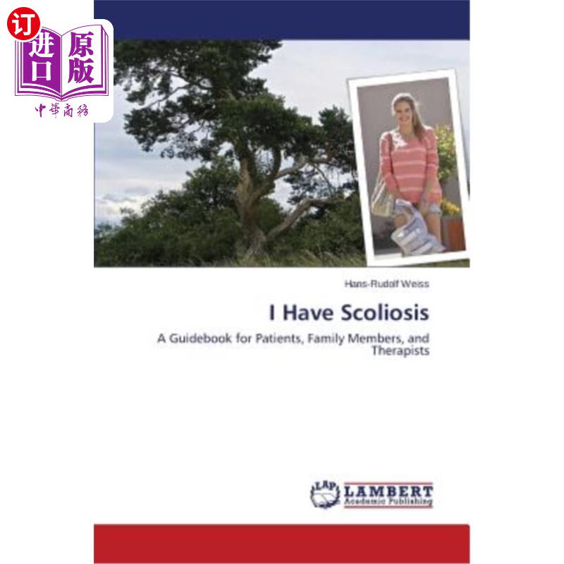 海外直订医药图书I Have Scoliosis 我有脊柱侧凸