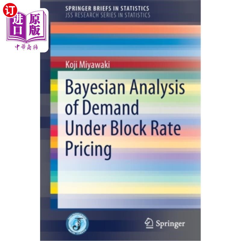 海外直订Bayesian Analysis of Demand Under Block Rate Pricing 分段价格下需求的贝叶斯分析