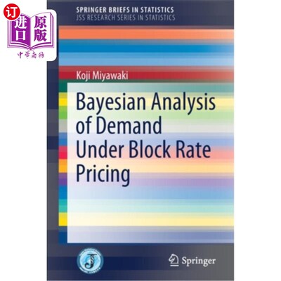 海外直订Bayesian Analysis of Demand Under Block Rate Pricing 分段价格下需求的贝叶斯分析