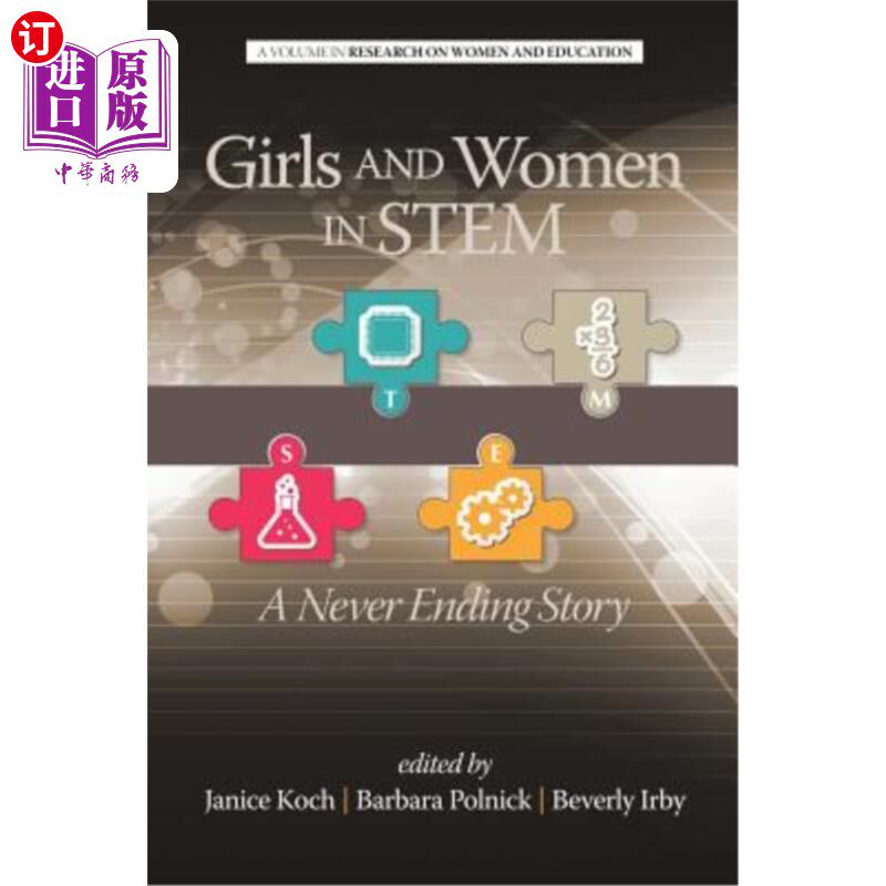 海外直订Girls and Women in Stem: A Never Ending Story 《Stem中的女孩和女人:一个永不结束的故事》