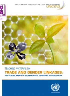 海外直订Teaching material on trade and gender linkages 关于贸易和性别联系的教材