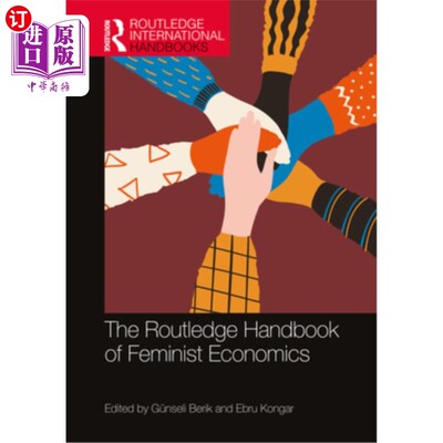 海外直订The Routledge Handbook of Feminist Economics 《劳特利奇女性主义经济学手册