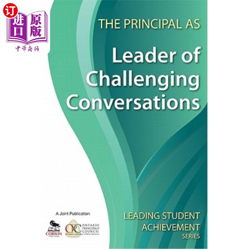海外直订The Principal as Leader of Challenging Conversations 校长是富有挑战性对话的领导者