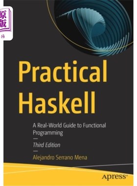 海外直订Practical Haskell: A Real-World Guide to Functional Programming 实用Haskell:函数式编程的真实世界指南