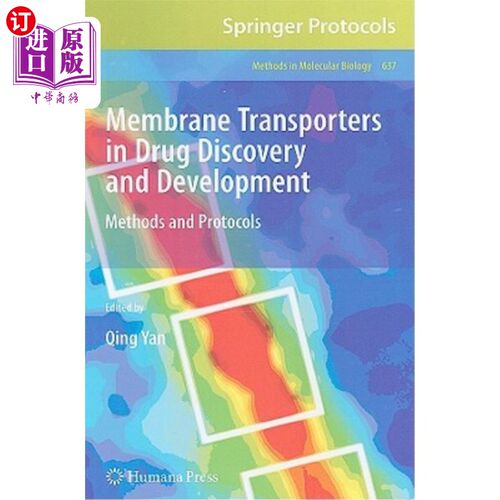 海外直订医药图书Membrane Transporters in Drug Discovery and Development: Methods and Protocols 药物发现和开发中的膜