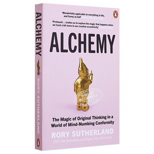 炼金术 行不通点子 的惊人力量 Alchemy 英文原版 Rory Sutherland【中商原版】