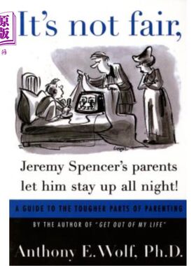 海外直订It's Not Fair, Jeremy Spencer's Parents Let Him Stay Up All Night! 太不公平了，杰里米·斯宾塞的父母让他整晚