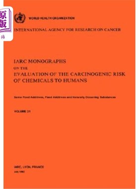 海外直订医药图书Vol 31 IARC Monographs: Some Food Additives, Feed Additives Naturally Occurring  第31卷IA