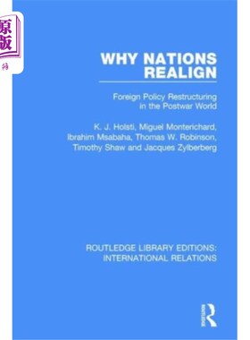 海外直订Why Nations Realign 为什么国家要重新结盟