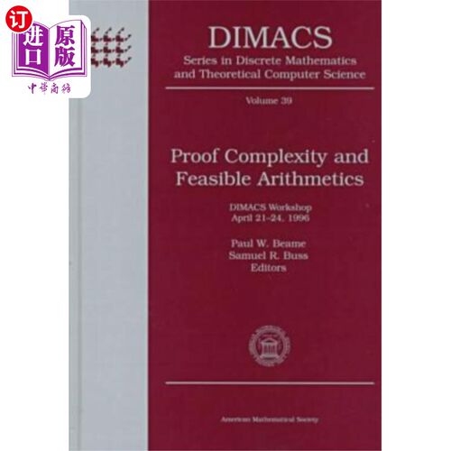 海外直订Proof Complexity and Feasible Arithmetics 复杂性证明与可行算法