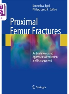 海外直订医药图书Proximal Femur Fractures 股骨近端骨折