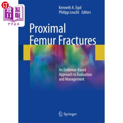 海外直订医药图书Proximal Femur Fractures 股骨近端骨折