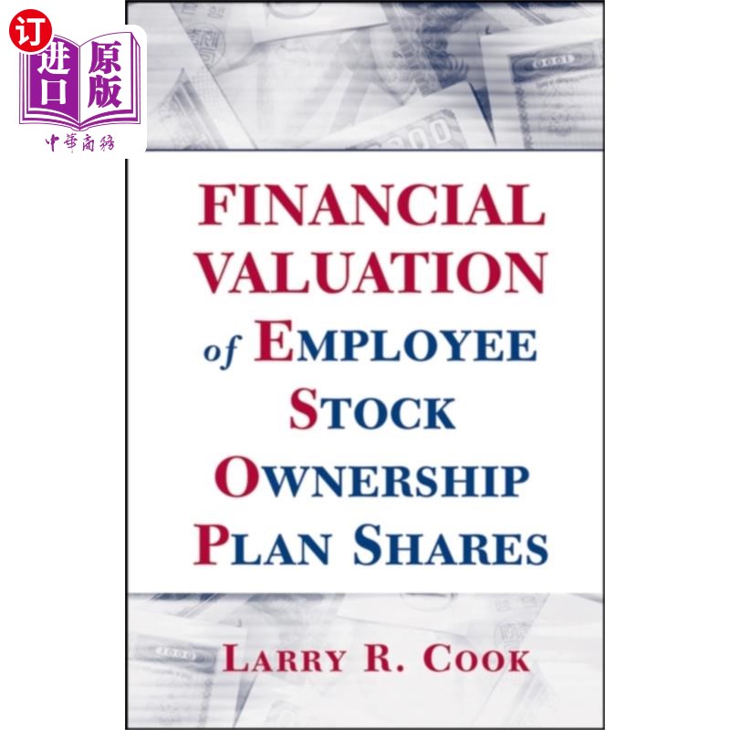 海外直订Financial Valuation of Employee Stock Ownership ... 员工持股计划股份的财务评估