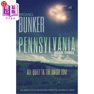 Quiet 宾夕法尼亚州3号:阿米什区一片寂静 Zone 海外直订Pennsylvania Amish All the