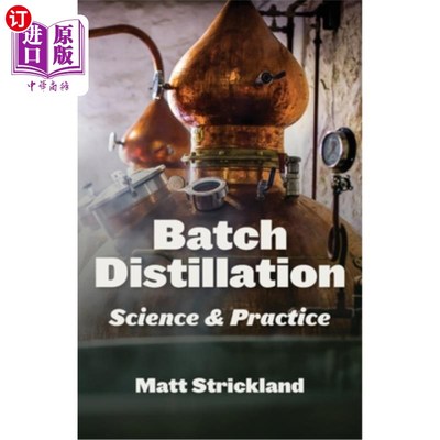 海外直订Batch Distillation: Science and Practice