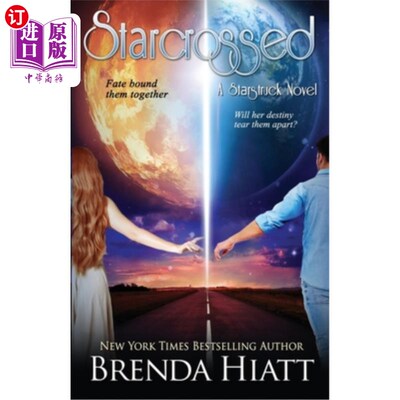 海外直订Starcrossed: A Starstruck Novel 《星际迷航》：一部轰动一时的小说
