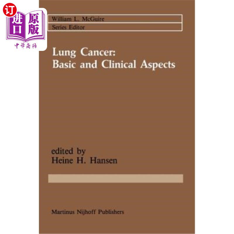 海外直订医药图书Lung Cancer: Basic and Clinical Aspects: Basic and Clinical Aspects 肺癌:基础和临床方面:基础和临床方面