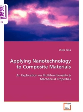 海外直订Applying Nanotechnology to Composite Materials 纳米技术在复合材料中的应用