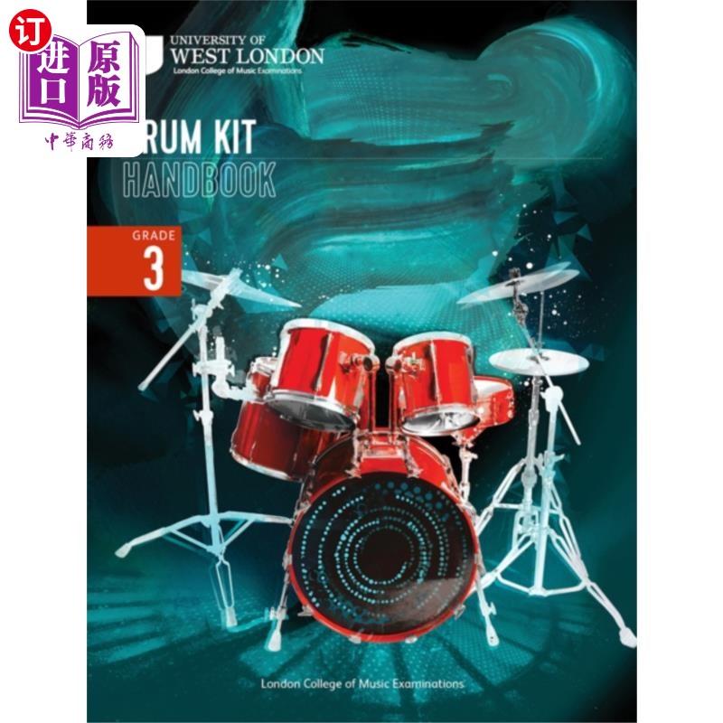 海外直订古英语 London College of Music Drum Kit Handbook 2022: ... 伦敦音乐学院鼓包手册2022:三年级