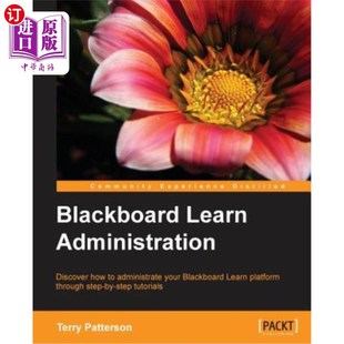 黑板学习管理 Administration 海外直订Blackboard Learn